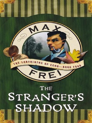 cover image of The Stranger's Shadow